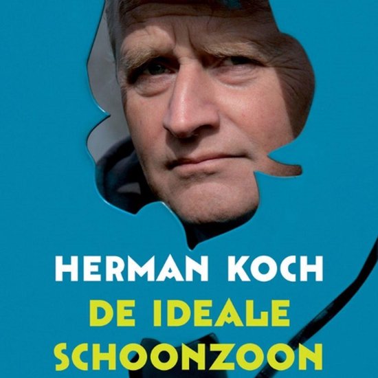 De ideale schoonzoon - Herman Koch | Respetofundacion.org