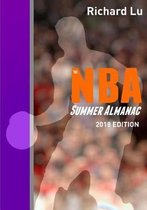 The NBA Summer Almanac, 2018 Edition