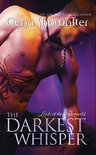The Darkest Whisper (Lords of the Underworld - Book 4)