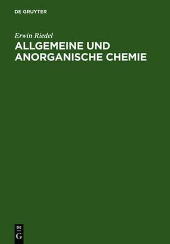 Allgemeine Und Anorganische Chemie Allgemeine und anorganische Chemie, Erwin Riedel | 9783110038224