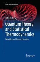 Graduate Texts in Physics- Quantum Theory and Statistical Thermodynamics