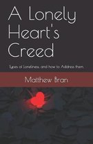 A Lonely Heart's Creed