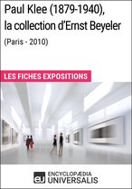 Paul Klee (1879-1940), la collection d'Ernst Beyeler (Paris - 2010)