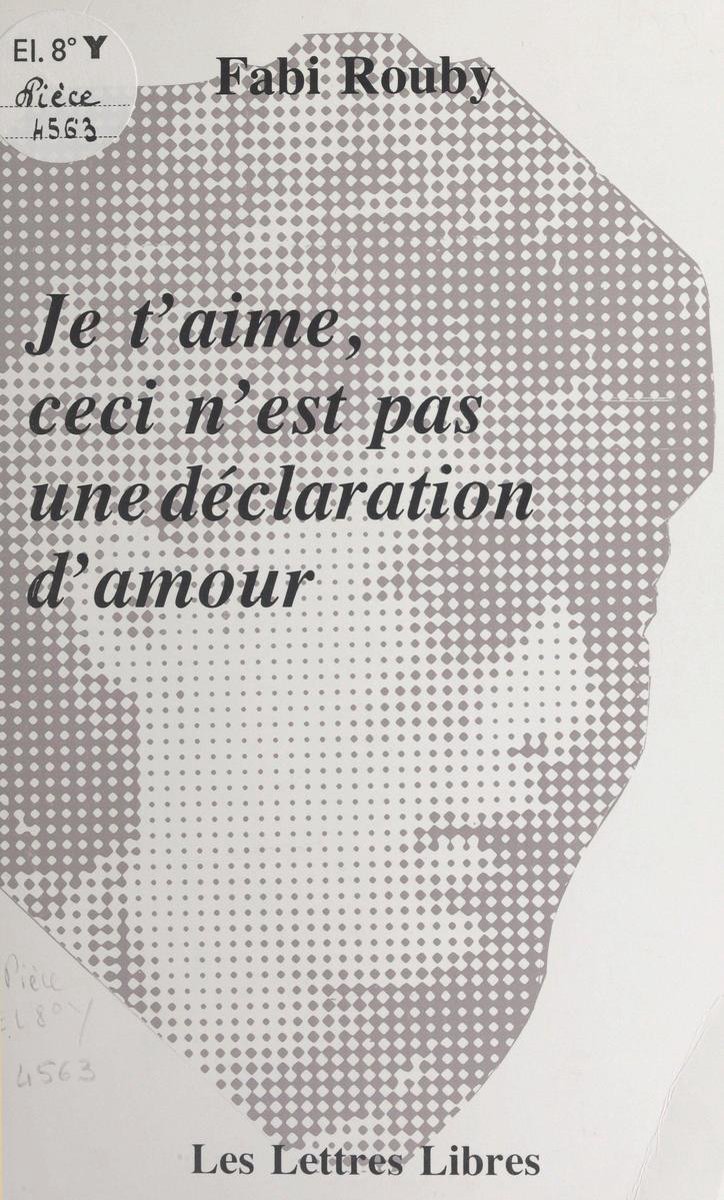 Je T Aime Ceci N Est Pas Une Declaration D Amour Ebook Fabi Rouby Bol Com