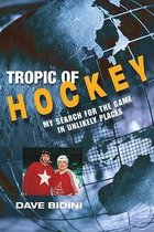 Tropic of Hockey