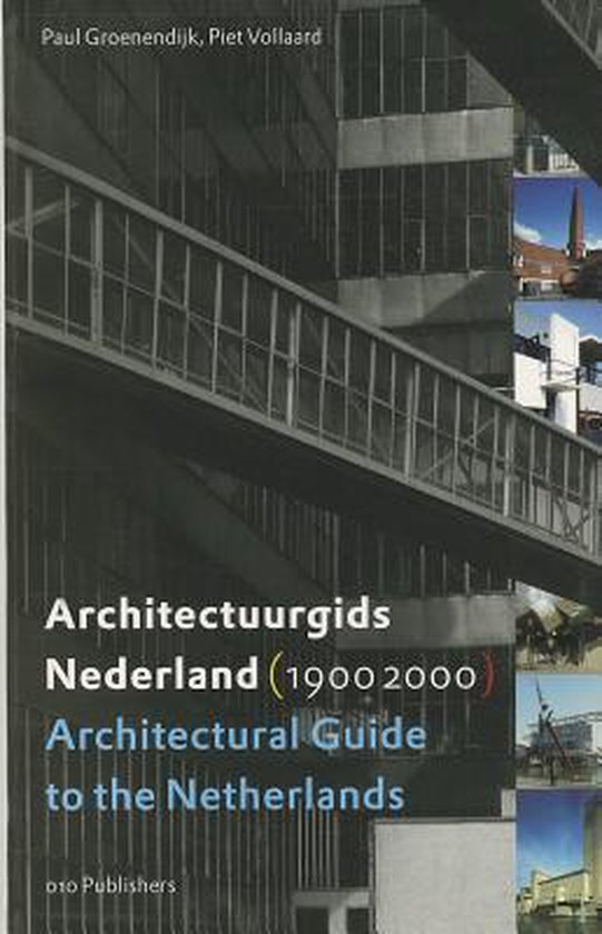 Cover van het boek 'Architectuurgids Nederland 1900-2000' van Piet Vollaard en Paul Groenendijk