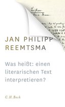Was heißt: einen literarischen Text interpretieren?