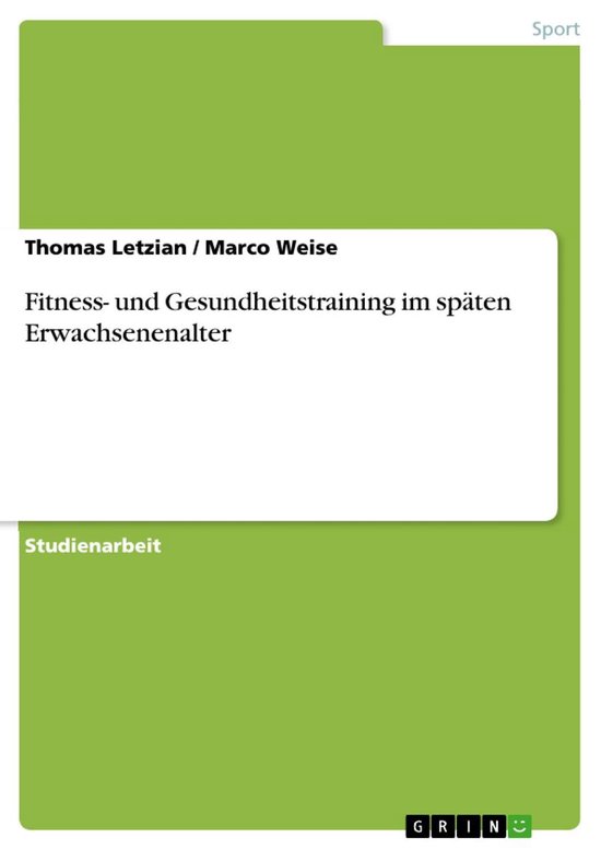 Fitness- und Gesundheitstraining im späten Erwachsenenalter - cover