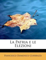 La Patria E Le Elezioni