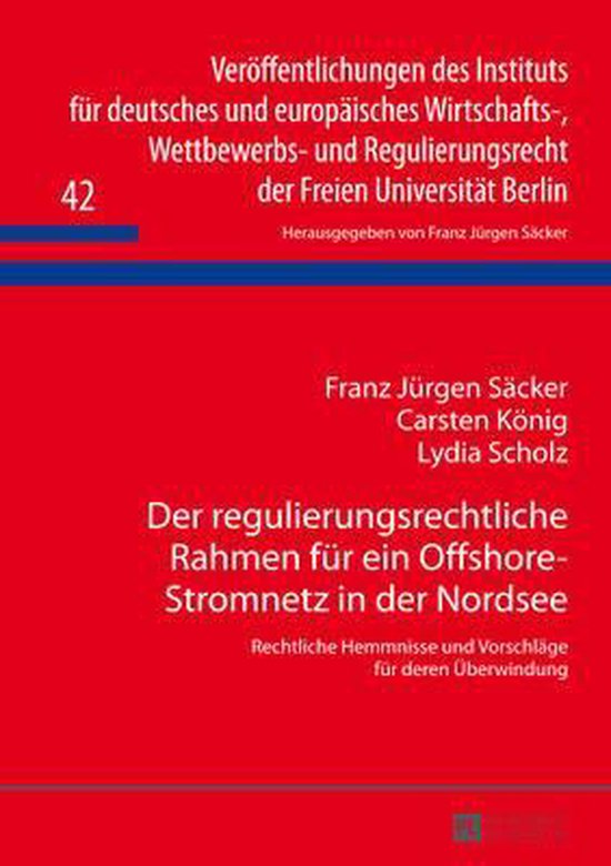Der regulierungsrechtliche Rahmen für ein Offshore-Stromnet ... - cover