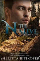 The Legacy Series 6 - The Native (A Legacy Novella)