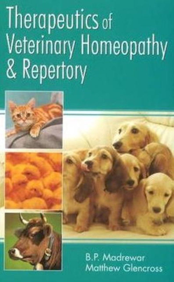 Therapeutics of Veterinary Homeopathy & Repertory, B P Madrewar