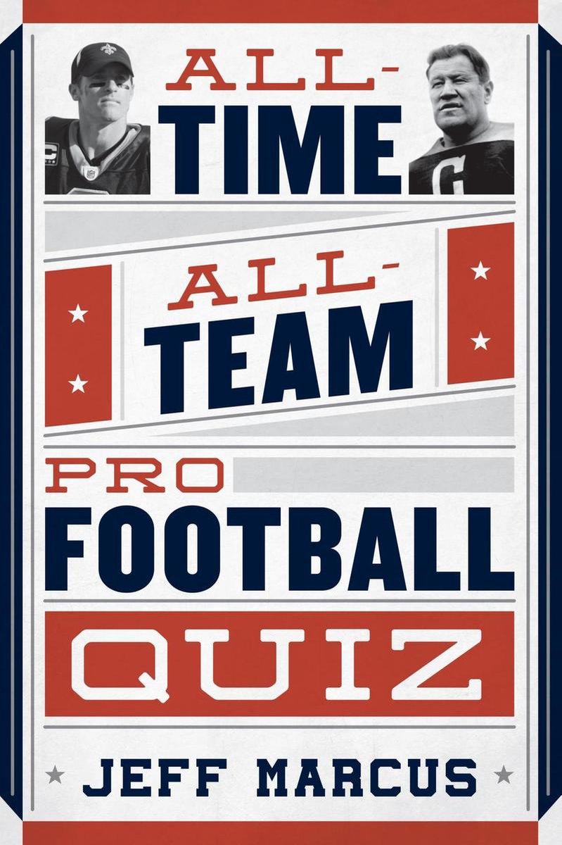 All-Time, All-Team Pro Football Quiz