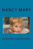 The Boy Who Could Remember