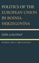 Politics of the European Union in Bosnia-Herzegovina