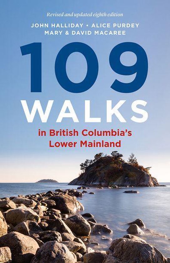 109 Walks in British Columbia’s Lower Mainland - cover