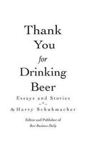 Thank You For Drinking Beer