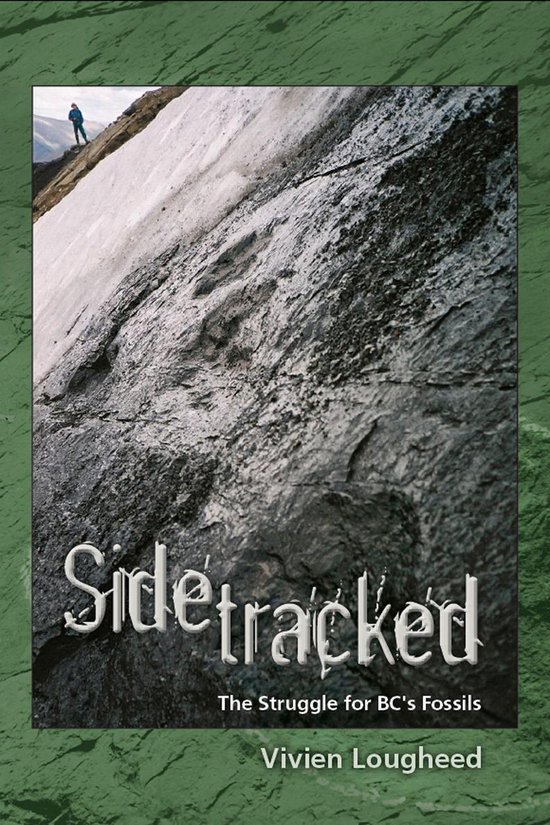 Sidetracked: The Struggle for BC's Fossils - cover