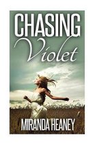 Chasing Violet