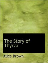 The Story of Thyrza