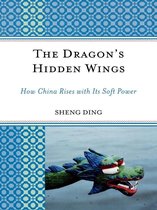 Challenges Facing Chinese Political Development - The Dragon's Hidden Wings
