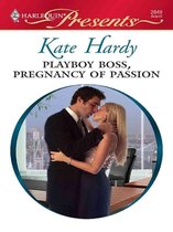 To Tame a Playboy - Playboy Boss, Pregnancy of Passion