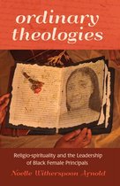 Black Studies and Critical Thinking 39 - Ordinary Theologies