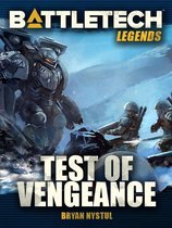 BattleTech Legends 50 - BattleTech Legends: Test of Vengeance
