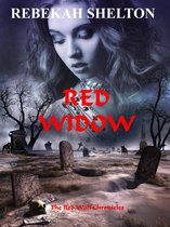 The Red Wolf Chronicles - Red Widow