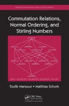 Commutation Relations, Normal Ordering, and Stirling Numbers