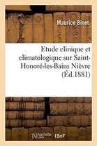 Sciences- Etude Clinique Et Climatologique Sur Saint-Honoré-Les-Bains Nièvre