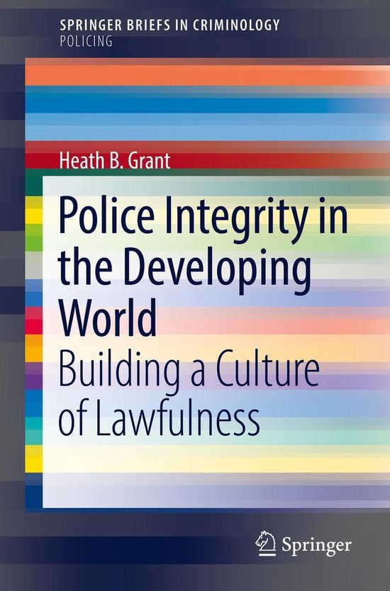 SpringerBriefs in Criminology - Police Integrity in the Deve ... - cover