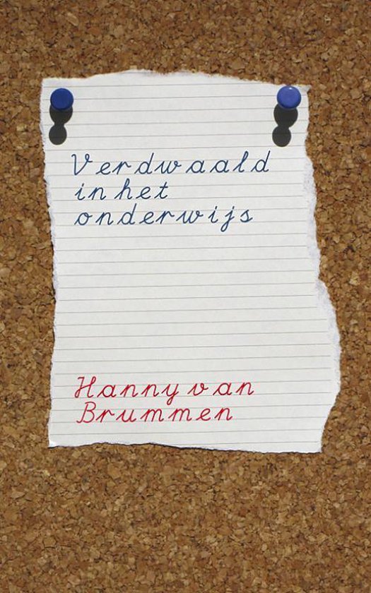 Cover van het boek 'Verdwaald in het onderwijs' van Hanny van Brummen