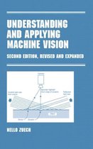 Understanding and Applying Machine Vision