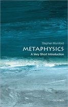 Very Short Introductions - Metaphysics: A Very Short Introduction