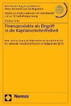 Finanzprodukte als Eingriff in die Kapitalverkehrsfreiheit