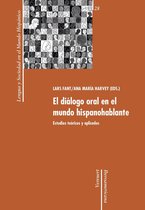 Lengua y Sociedad en el Mundo Hispánico 28 - El diálogo oral en el mundo hispanohablante