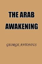 The Arab Awakening