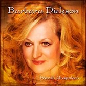 Barbara Dickson - Words Unspoken (CD)