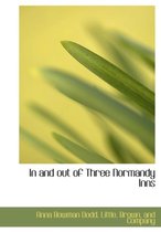 In and Out of Three Normandy Inns