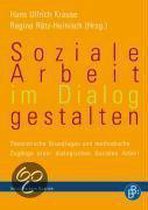 Soziale Arbeit im Dialog gestalten