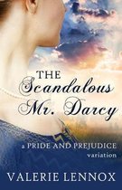 The Scandalous Mr. Darcy