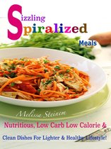 Sizzling Spiralized Meals