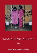 "Mama, 'Babe' and Me"