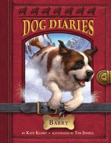Dog Diaries 3 - Dog Diaries #3: Barry