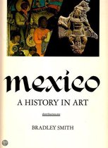 Mexico - A history in Art