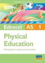 Edexcel as Physical Education Student Unit Guide