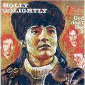 Holly Golightly - God Don't Like It (LP)