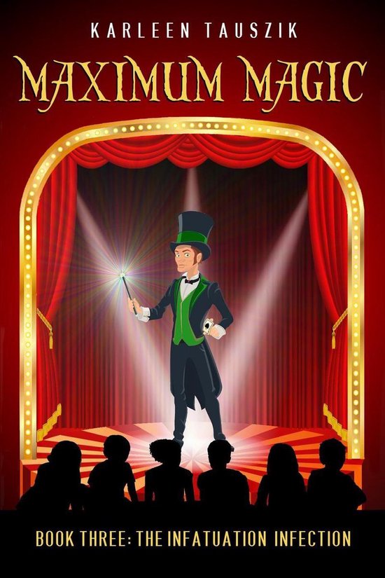 Maximum Magic 3 - Maximum Magic: The Infatuation Infection