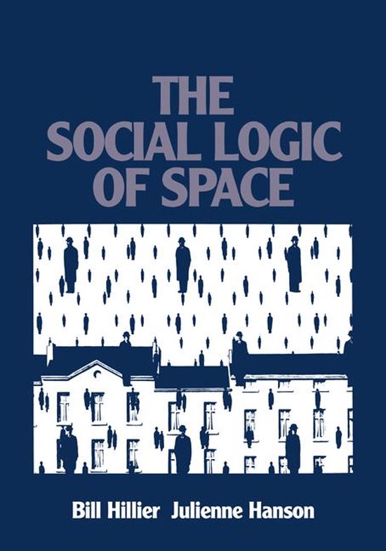 The Social Logic of Space - cover